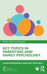 Key Topics in Parenting and Family Psychology (ISBN: 9781032977065)
