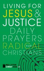Living for Jesus and Justice (ISBN: 9781917362139)
