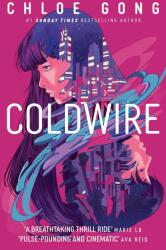 Coldwire (ISBN: 9781399732376)