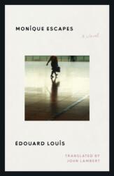 Monique Escapes (ISBN: 9780374616809)