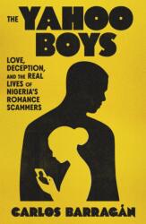 Yahoo Boys (ISBN: 9780374609306)