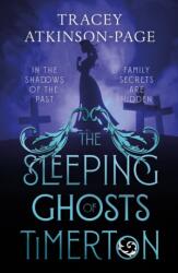 The Sleeping Ghosts of Timerton (ISBN: 9781835744574)