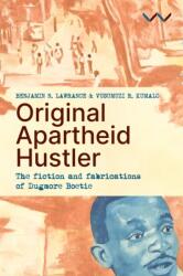Original Apartheid Hustler (ISBN: 9781776149865)
