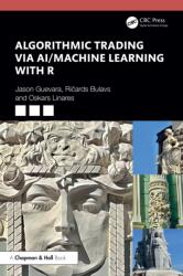 Algorithmic Trading via AI/Machine Learning with R (ISBN: 9781041264682)