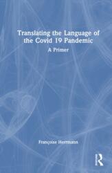 Translating the Language of the Covid-19 Pandemic (ISBN: 9781041238904)