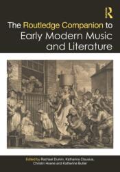 The Routledge Companion to Early Modern Music and Literature (ISBN: 9781032505589)