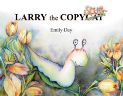 Larry the Copyslug (ISBN: 9781035821334)