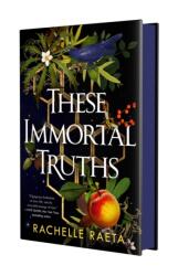 These Immortal Truths (ISBN: 9781250419460)