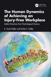 The Human Dynamics of Achieving an Injury-Free Workplace (ISBN: 9781041280781)