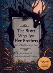 The Sister Who Ate Her Brothers (ISBN: 9780500660560)