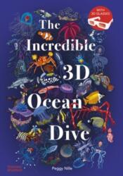 The Incredible 3D Ocean Dive (ISBN: 9780500654170)