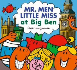 Mr. Men Little Miss at Big Ben (ISBN: 9780008799496)