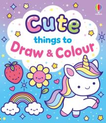 Cute Things to Draw and Colour (ISBN: 9781836044635)
