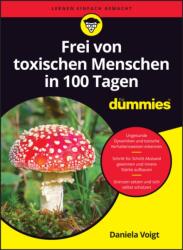 Frei von toxischen Menschen fur Dummies (ISBN: 9783527724796)
