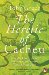 The Heretic of Cacheu (ISBN: 9781802061581)