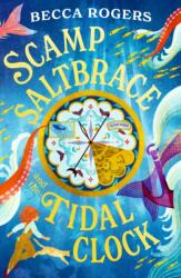 Scamp Saltbrace and the Tidal Clock (ISBN: 9781035912414)