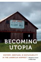 Becoming Utopia (ISBN: 9781496243515)