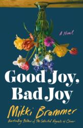 Good Joy, Bad Joy (ISBN: 9781250284433)