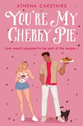 You're My Cherry Pie (ISBN: 9780008745356)