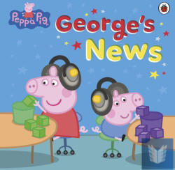 Peppa Pig: George's News (ISBN: 9780241787267)