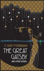 Great Gatsby and Other Works (ISBN: 9781667212258)