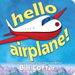 Hello, Airplane! (ISBN: 9781464275272)