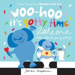 Woo-hoo It's Potty Time Little One (ISBN: 9781464222757)