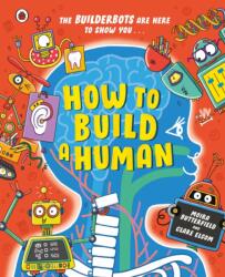 How to Build A Human (ISBN: 9780241625194)