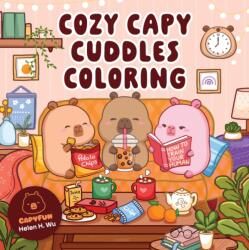 Cozy Capy Cuddles Coloring - Helen H. Wu (ISBN: 9781577159636)