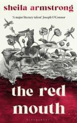 The Red Mouth (ISBN: 9781526691125)