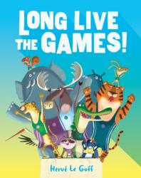 Long Live the Games! (ISBN: 9781839138553)