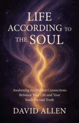 Life According to the Soul (ISBN: 9781917704878)
