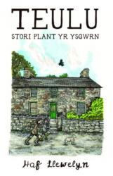 Teulu - Stori Plant yr Ysgwrn (ISBN: 9781845248123)