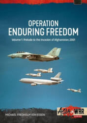 Operation Enduring Freedom Volume 1 - Michael Fredholm von Essen (ISBN: 9781806720330)