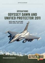 Operations Odyssey Dawn and Unified Protector 2011 (ISBN: 9781806720248)