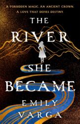 The River She Became (ISBN: 9781035068784)