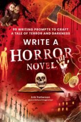 Write a Horror Novel (ISBN: 9781507226131)