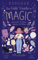 The Girls' Guide to Magic (ISBN: 9781398854680)