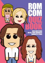 Rom Com Quiz Book (ISBN: 9781916755567)