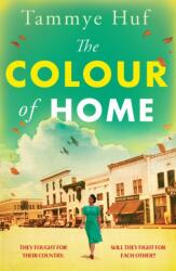 The Colour of Home (ISBN: 9780857507754)