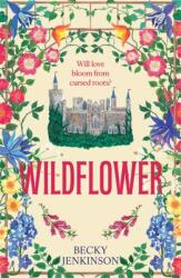 Wildflower (ISBN: 9781785126154)