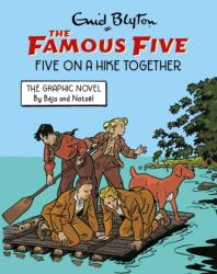 Famous Five Graphic Novel: Five on a Hike Together (ISBN: 9781444984422)