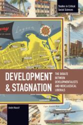 Development and Stagnation (ISBN: 9798888908112)