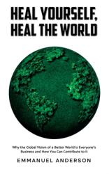 Heal Yourself, Heal the World (ISBN: 9781035899708)