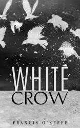 White Crow (ISBN: 9781035898596)