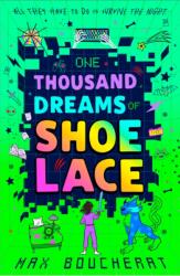 One Thousand Dreams of Shoelace (ISBN: 9780008666514)