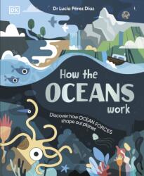 How the Oceans Work (ISBN: 9780241778845)