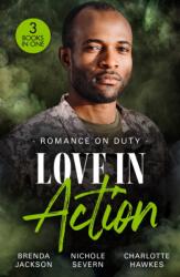 Romance On Duty: Love In Action (ISBN: 9780263417241)
