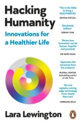 Hacking Humanity (ISBN: 9780753561157)