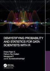 Demystifying Probability and Statistics for Data Scientists with R (ISBN: 9781032436210)